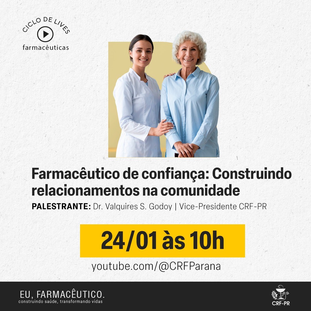Ciclo de lives farmacêuticas - Farmacêutico de confiança: Construindo relacionamentos na comunidade