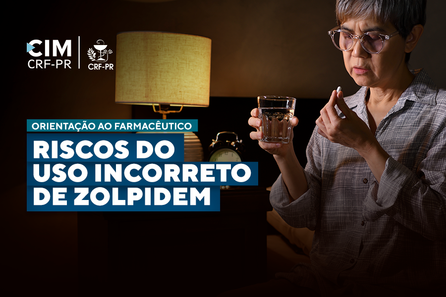 orientacao-ao-farmaceutico-riscos-do-uso-incorreto-de-zolpidem